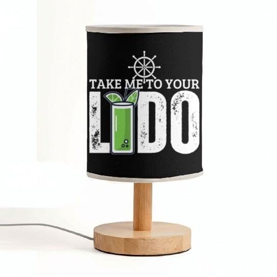 Cruise Ship Take Me To Your Lido Cruise Fabric Lamps