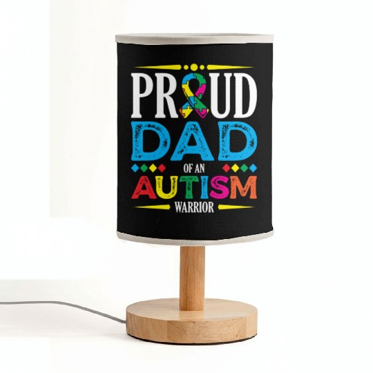 Proud Dad Of An Autism Warrior Spectrum Autistic Fabric Lamps