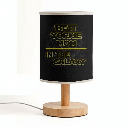 Best Yorkie Mom In The Galaxy Mother's Day Gift Fabric Lamps