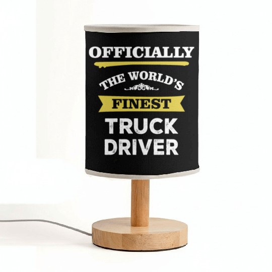 The World's Finest Truck Driver Fabric Lamps