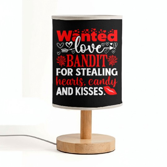 Wanted Love Bandit For Stealing Hearts Candy And Fabric Lamps