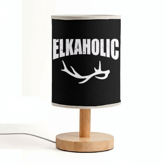 Elk Hunting Elkaholic Hunters Fabric Lamps