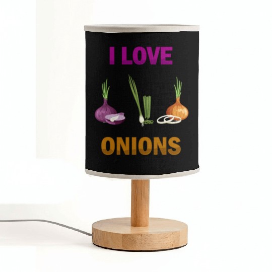 I Love Onions, For Onion and Vegetable Lovers Fabric Lamps