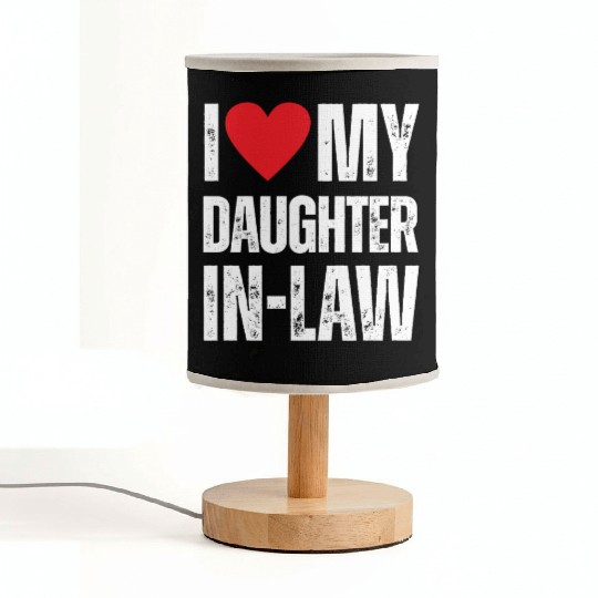 I Love My Daughter in Law Fabric Lamps