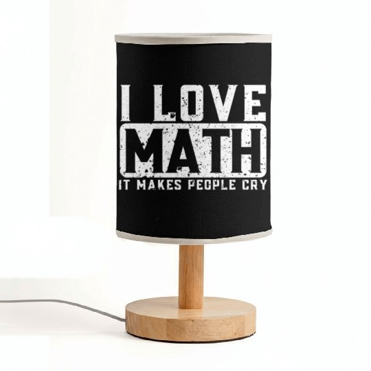 Funny Math Teacher I Love Math Fabric Lamps