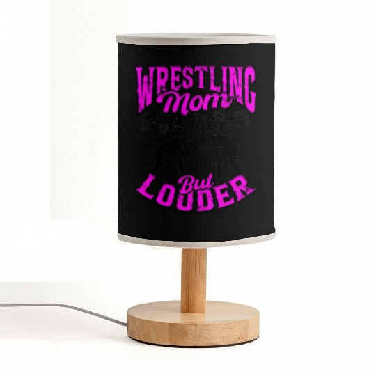 WRESTLING MOM LIKE A REGULAR MOM BUT LOUDER Fabric Lamps