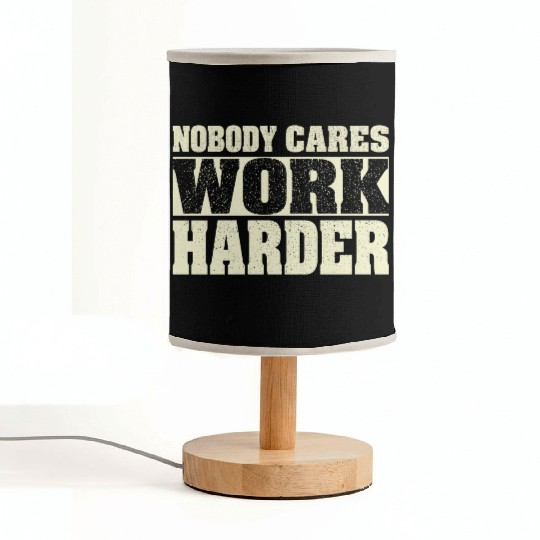 Nobody Cares Work Harder Fitness Workout Gym Fabric Lamps