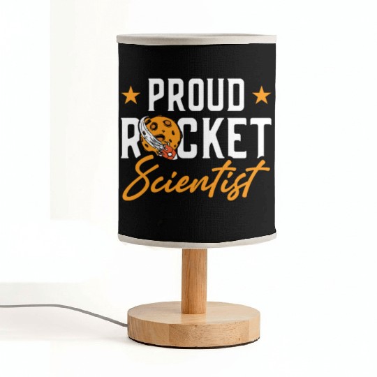 Proud Rocket Scientist Planet Space Ride Gift Fabric Lamps