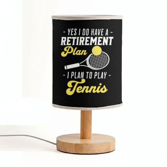Funny Tennis Yes I Have A Retirement Plan Fabric Lamps