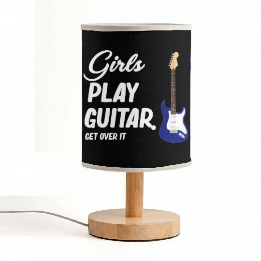 Girls Play Guitar. Get Over It. Female Guitarist Fabric Lamps
