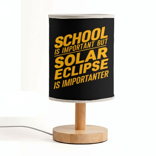 school is important but solar eclipse is important Fabric Lamps