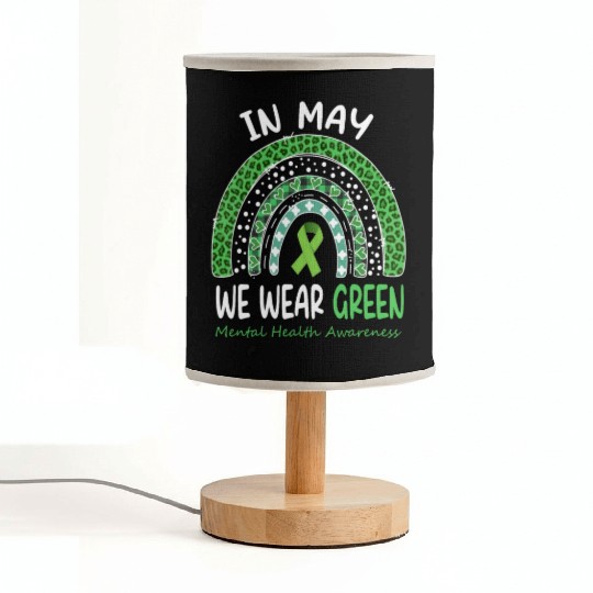 In May We Wear Green Mental Health Matters Fabric Lamps