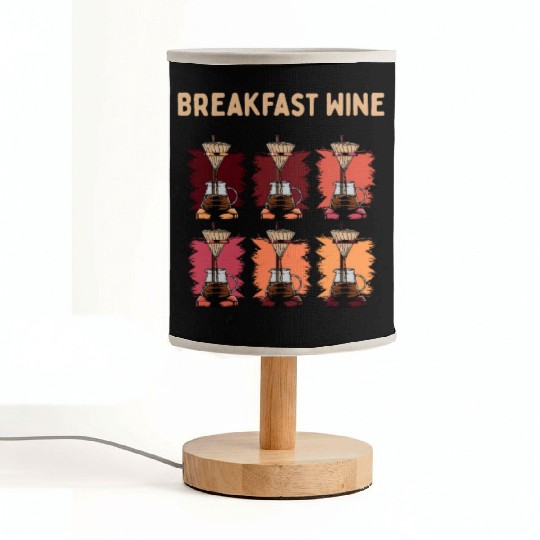 Breakfast Wine Coffee Lover Wine Lover Caffeine Ch Fabric Lamps