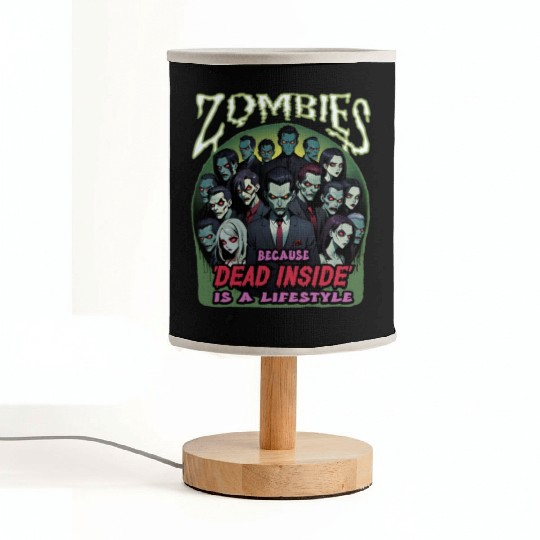 Zombies, because dead inside is a lifestyle! Fabric Lamps