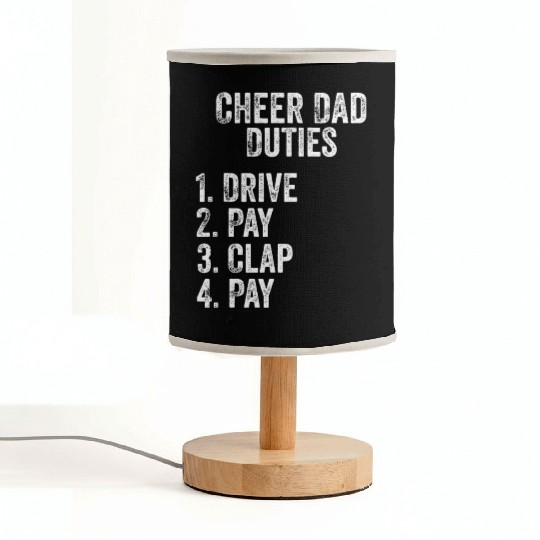 Fathers Day Funny Cheer Dad Duties Drive Pay Clap Fabric Lamps