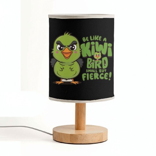 Be Like a kiwi BIrd Small But Fierce1 Fabric Lamps