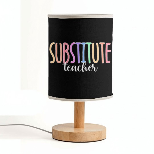 Substitute Teacher Back To School Sub Teacher Fabric Lamps