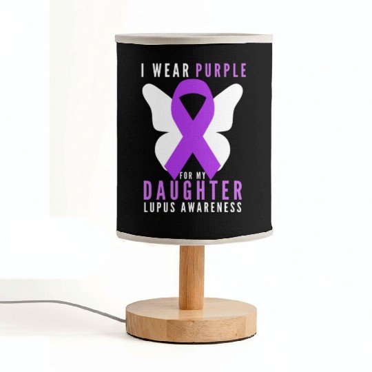 I wear purple for my daughter lupus awareness Fabric Lamps