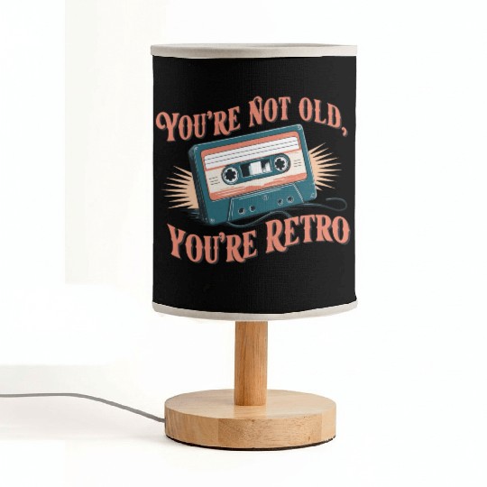 You're Not Old You're Retro Classic Cassette Tape Fabric Lamps