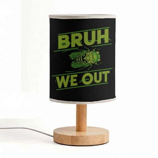 Bruh We Out Green Cicada Fabric Lamps