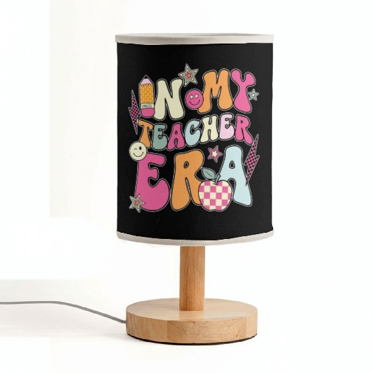 In My Teacher Era Fabric Lamps