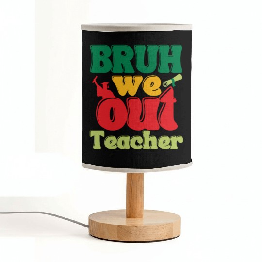 Bruh we out Graduation Graduate Fabric Lamps