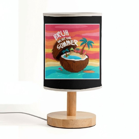 Bruh We Out For Summer end of school year teacher Fabric Lamps