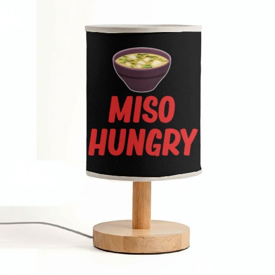 Miso Hungry Miso Puns Asian Chinese Cuisine Fabric Lamps