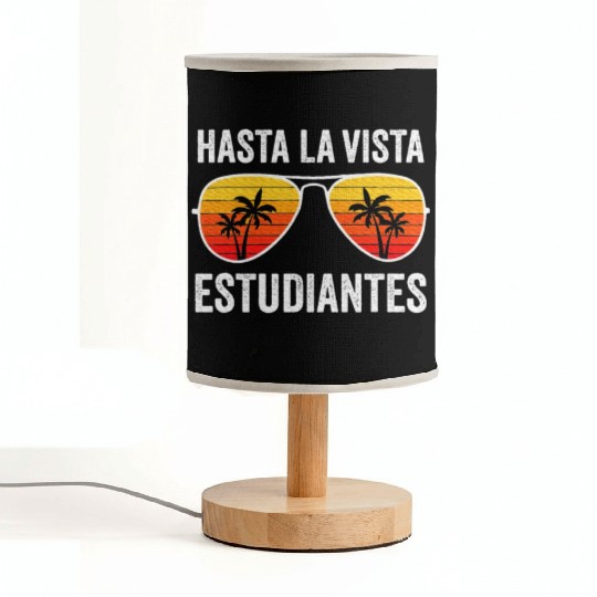 Spanish Teacher Last Day of School Graduation Fabric Lamps