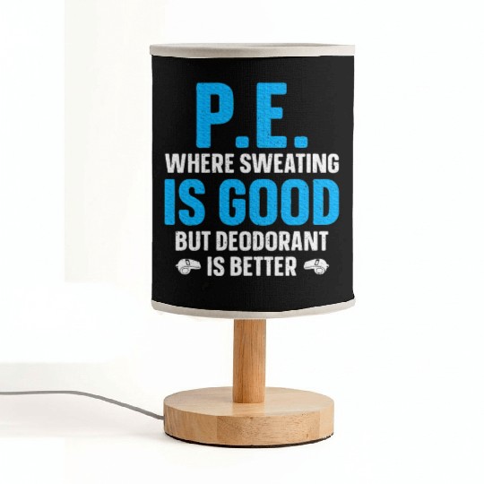PE Teacher Art Gym Teacher Appreciation Fabric Lamps