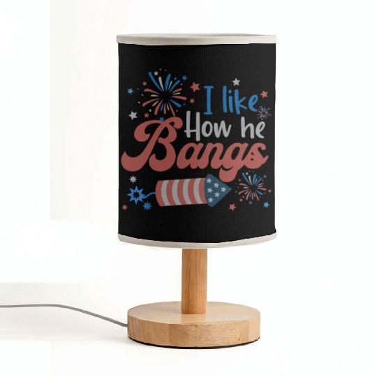 I Like How He Bangs Fireworks Retro US Flag Fabric Lamps