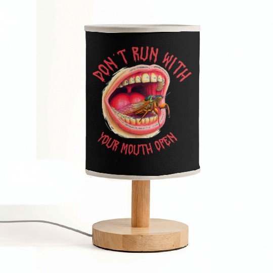 Cicada Funny Don't Run with your mouth open Fabric Lamps
