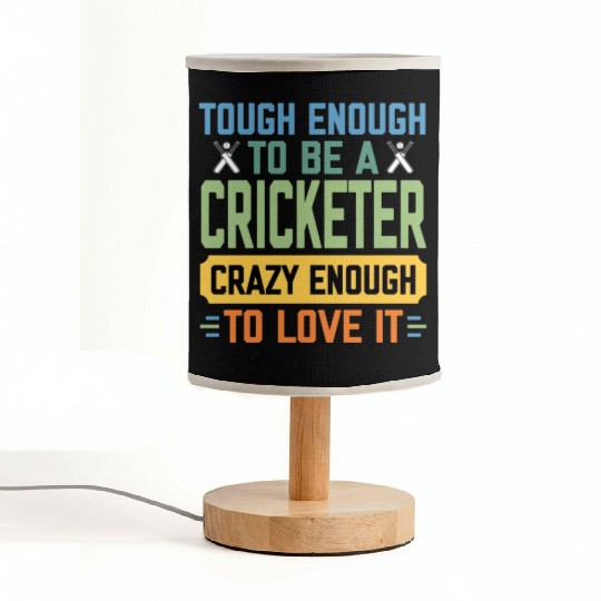 Tough Enough To Be a Cricketer Funny Cricket Sport Fabric Lamps