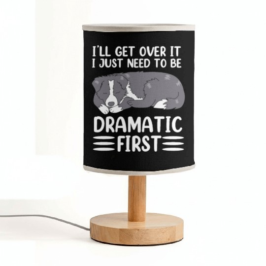 Ill Get Over It Dog Pun Funny Border Collie Fabric Lamps