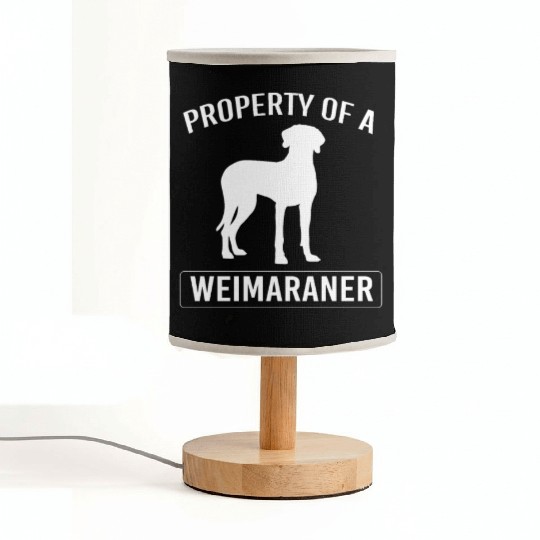 Weimaraner Dog Owner Humor Funny Weimaraner Lover Fabric Lamps