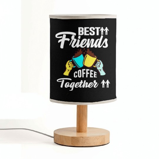 Best Friend Coffee Together - Friendship Day Fabric Lamps