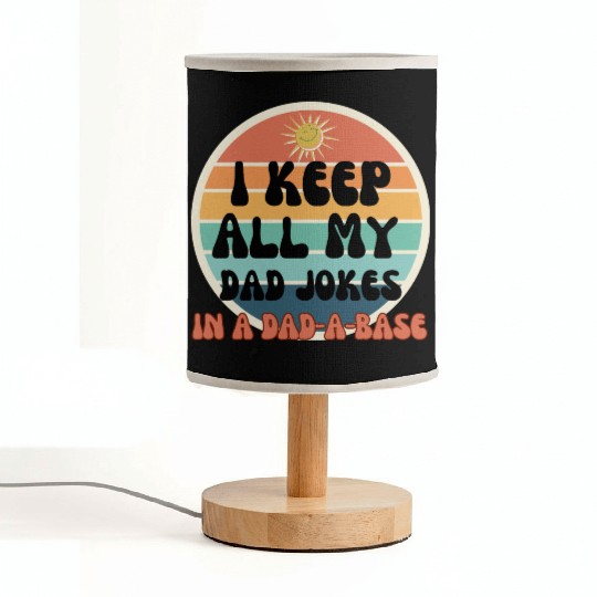 Funny dad jokes from son or daughter fathers day Fabric Lamps