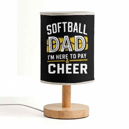 Pay & Cheer Softball Dad Funny Daddy Father's Day Fabric Lamps