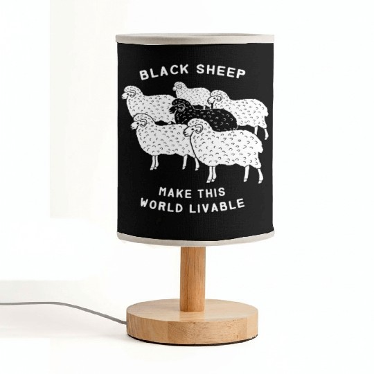 Black sheep make this world livable Fabric Lamps