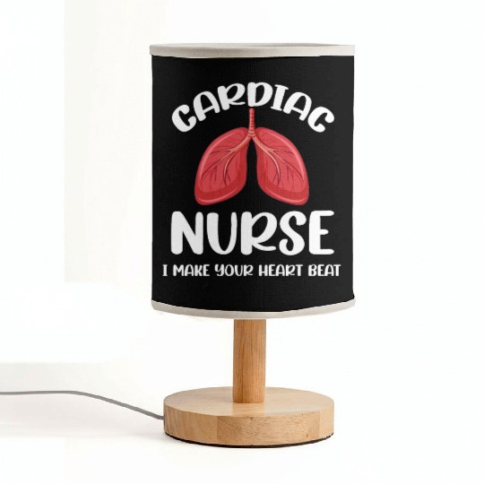 Cardiac Nurse I Make Your Heart Beat Funny Fabric Lamps