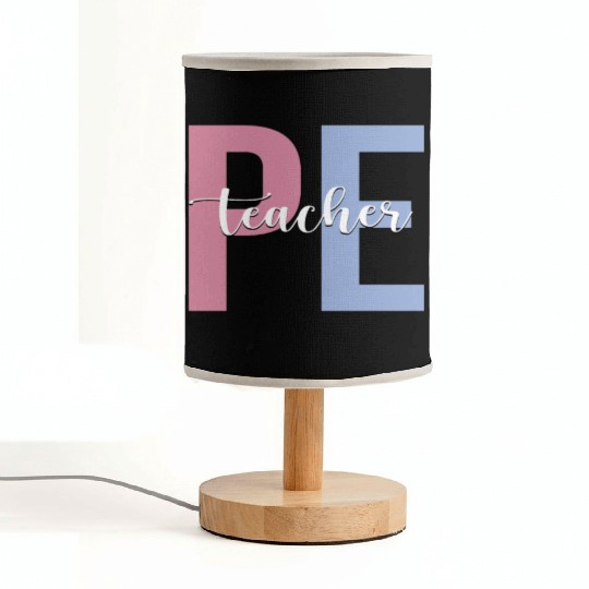 PE Teacher Physical Education Teacher Fabric Lamps