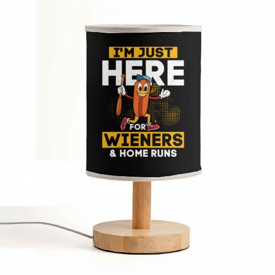 I'm Just Here For Wieners & Home Runs Sport Fan Ba Fabric Lamps