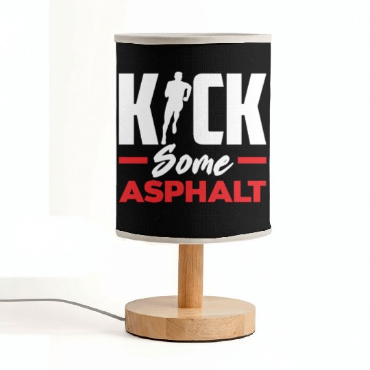 Kick Some Asphalt Running Motivation Fabric Lamps