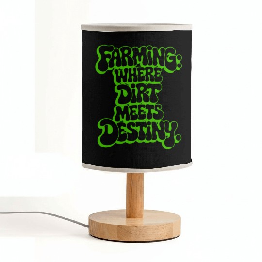 FARMING: WHERE DIRT MEETS DESTINY Fabric Lamps