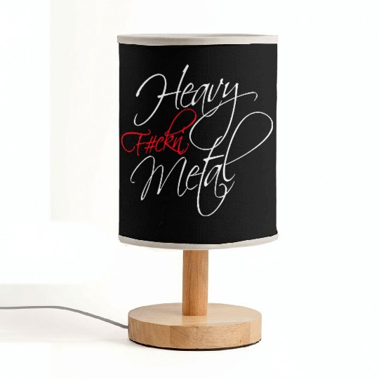 Heavy F#ckin' Metal Hard Rock Fun Music Text Quote Fabric Lamps