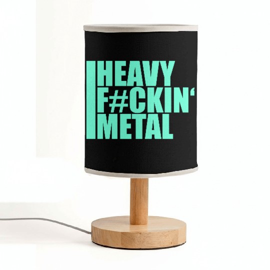 Heavy F#ckin' Metal Hard Rock Fun Music Text Quote Fabric Lamps