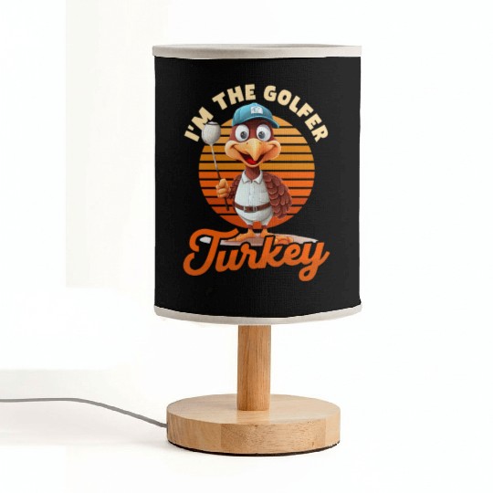 Thanksgiving Golf I'm The Golfer Turkey Fabric Lamps