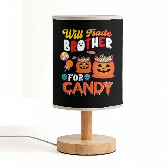 Will Trade Brother For Candy Funny Halloween Kids Fabric Lamps