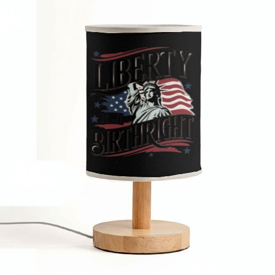 Liberty is My Birthright – Elegant Freedom Design Fabric Lamps