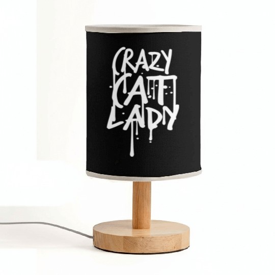 Crazy Cat Lady Text Love Saying Quote Weird Woman Fabric Lamps